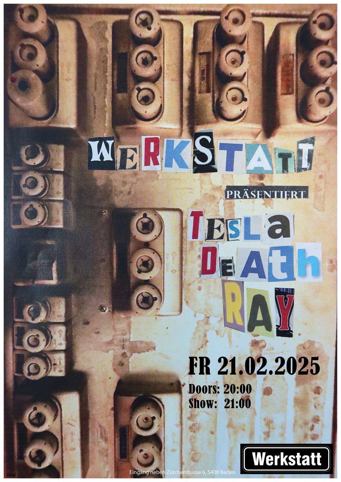 Werkstatt präsentiert Tesla Death Ray

Fr 21.02.2025

Doors: 20.00
Show 21.00